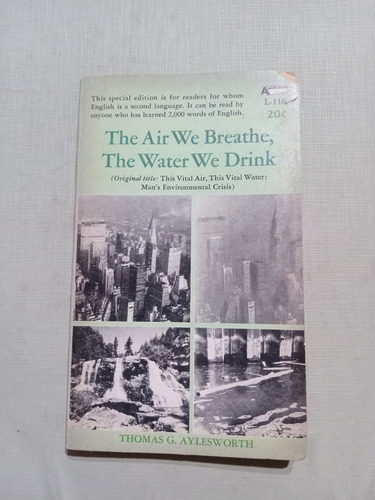 Thomas Aylesworth: The Air We Breathe, The Water We Drink (Usado)