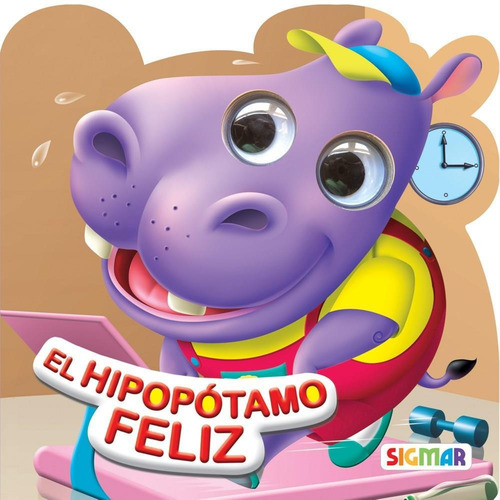Un Hipopotamo Feliz, De Anonimo., Vol. 1. Editorial Sigmar, Tapa Tapa Blanda En Español