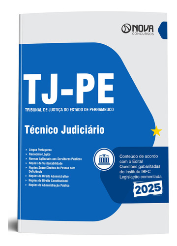 Apostila Tj Pe 2025 - Técnico Judiciário Do Tribunal De Justiça Do Estado De Pernambuco - Editora Nova