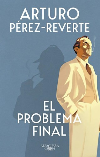 Problema Final, El  - Perez-reverte Arturo 
