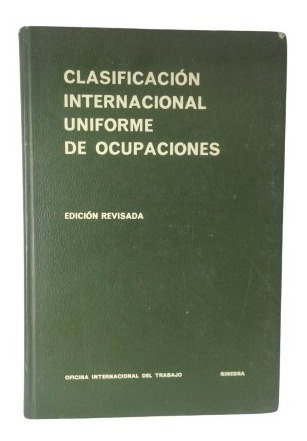 Clasificación Internacional Uniforme De Ocupaciones