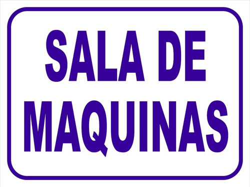 Cartel Sala De Maquinas 30x40 Cm Oferta!!!