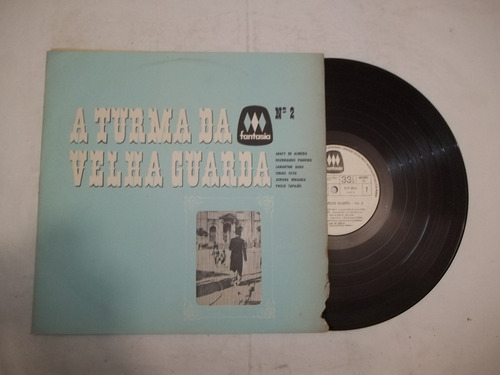 Lp Vinil - A Turma Da Velha Guarda - Nº 2 