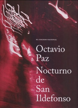 Libro Nocturno De San Ildefonso - Octavio Paz