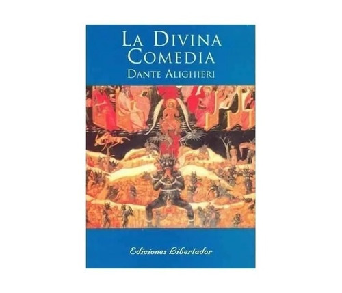 Dante Alighieri - La Divina Comedia