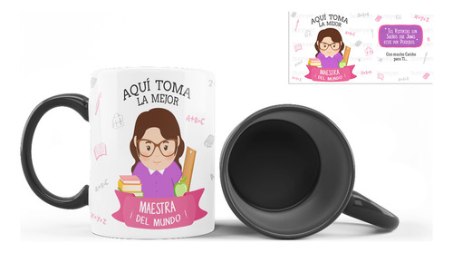 Taza Interior De Color, Aqui Toma La Mejor Maestra, 11oz