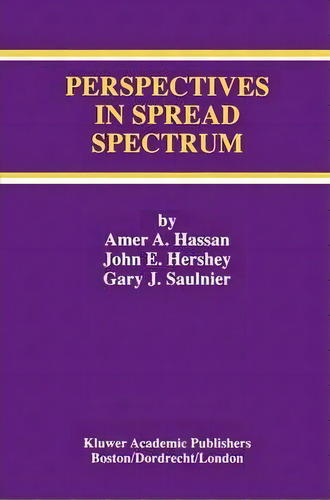 Perspectives In Spread Spectrum, De Amer A. Hassan. Editorial Springer, Tapa Dura En Inglés