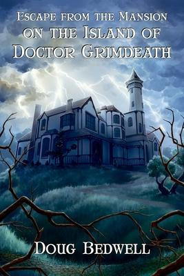 Libro Escape From The Mansion On The Island Of Doctor Gri...