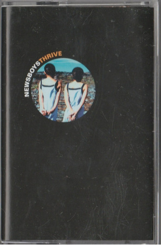 Newsboys - Thrive (cassette, Kct)