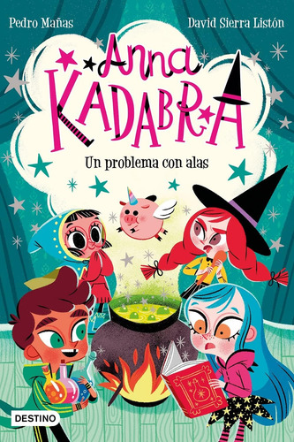 Libro: Anna Kadabra 2. Un Problema Con Alas (edição Em Espan