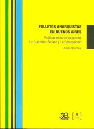 Folletos Anarquistas En Buenos Aires   Publicaciones De ...