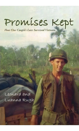 Promises Kept, De Leonard Rugh. Editorial Iuniverse, Tapa Blanda En Inglés