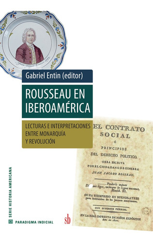 Rousseau En Iberoamérica, De Noemígoldmany Otros