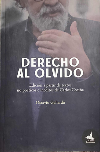 Derecho Al Olvido Octavio Gallardo Original