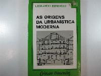 As Origens Da Urbanística Moderna Colecção Dimensões De Leonardo Benevolo Pela Presença (1987)