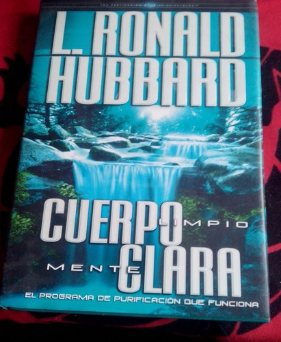 Cuerpo Limpio Mente Clara L. Ronald Hubbard