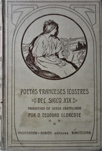 Poetas Franceses Ilustres Del Siglo 19