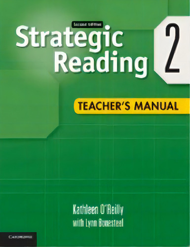 Strategic Reading Level 2 Teacher's Manual 2nd Edition, De O'reilly, Kathleen. Editorial Cambridge University Press, Tapa Blanda En Inglés