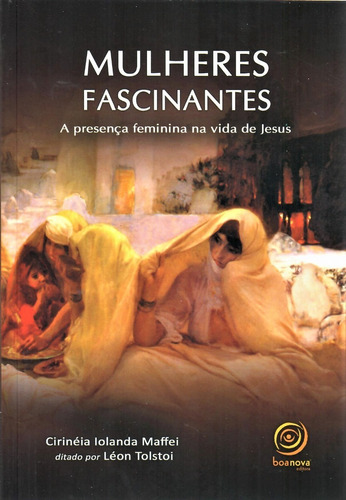 Livro: Mulheres Fascinantes - Capa Comum