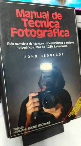 Manual Foto Tecnica Fotografica John Hedgecoe Guia Equipos