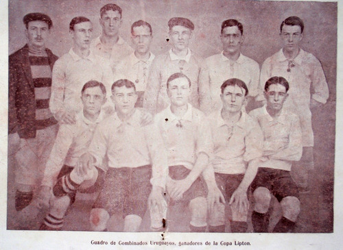 Futbol Cuadro Combinado Uruguayo Ganador Copa Lipton 1909