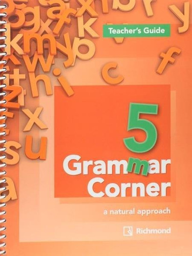 Grammar Corner 5 - Teacher's Guide