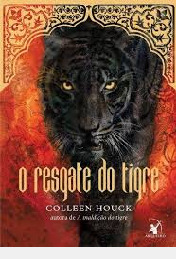 Livro O Resgate Do Trigre - Colleen Houck [2012]