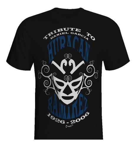 Playera Luchador Huracán Ramírez Tributo - Lucha Libre