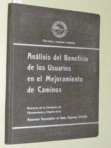 * Analisis Del Beneficio De Usuarios Mejora.caminos -  L056