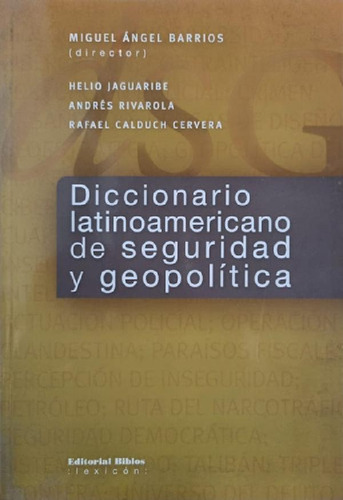 Libro - Diccionario Latinoamericano De Seguridad Y Geopolít