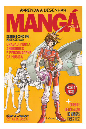 Coleção Aprenda A Desenhar Mangá: Volume 1 + Volume 2, De Editora Lafonte. Coleção Mangá, Vol. 2. Editorial Lafonte, Capa Mole, Edição 1 Em Português, 2022