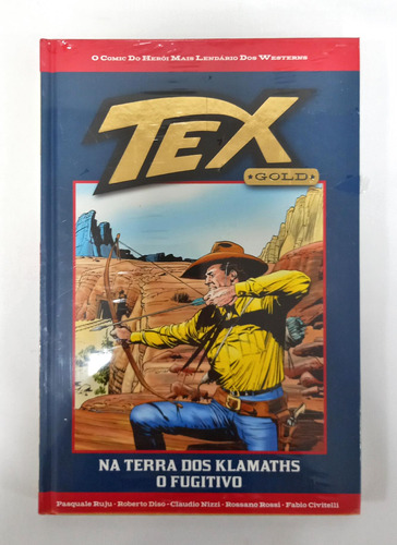 Tex Gold - Na Terra Dos Klamaths - O Fugitivo - Ed. 35 De Pasquale Ruju E Outros Pela Salvat