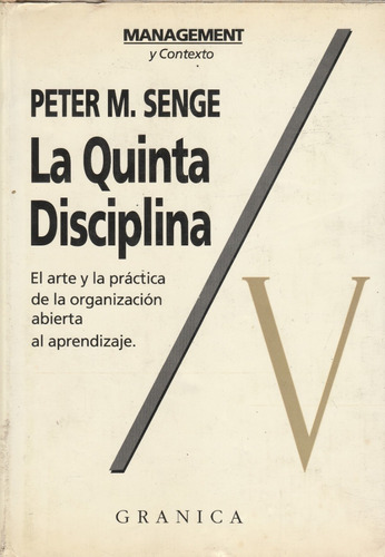 La Quinta Disciplina Peter Senge 