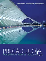 Comprar Precálculo Matemáticas Para El Cálculo 6.° Ed. Stewart