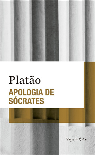 Apologia de Sócrates - Ed. Bolso, de Platão, . Série Vozes de Bolso Editora Vozes Ltda., capa mole em português, 2020