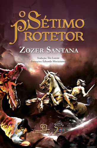 O Sétimo protetor, de Santana, Zozer. Universo dos Livros Editora LTDA, capa mole em português, 2017