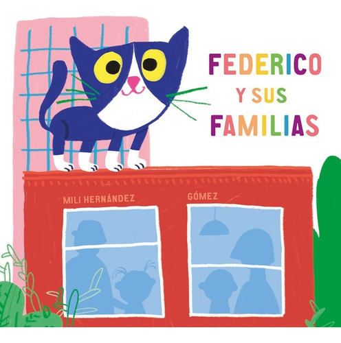 Federico Y Sus Familias - Mili Hernández