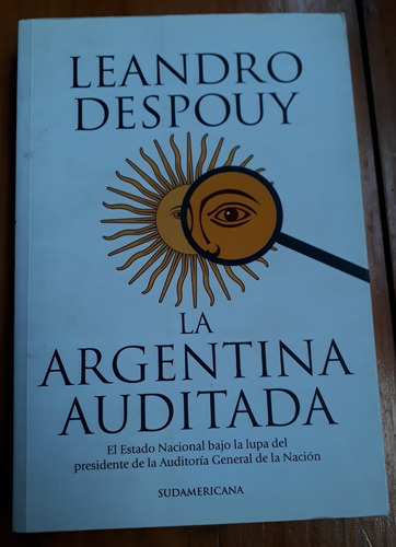 La Argentina Auditada Auditoría General De La Nación Despouy