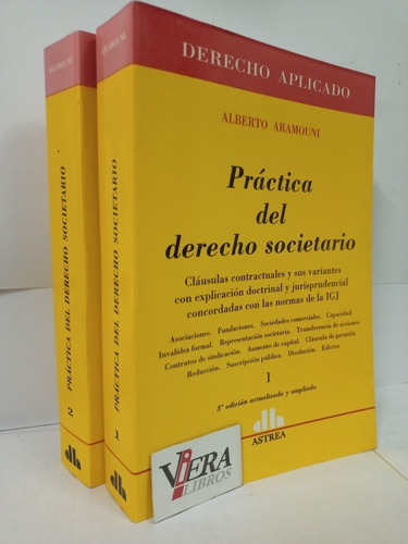 Práctica Del Derecho Societario. 2 Tomos - Aramouni