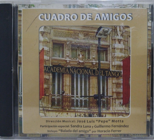 Sandra Luna Y Guillermo Fernandez  Cuadro De Amigos Cd