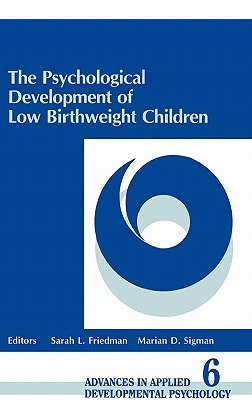 Libro The Psychological Development Of Low Birthweight Ch...