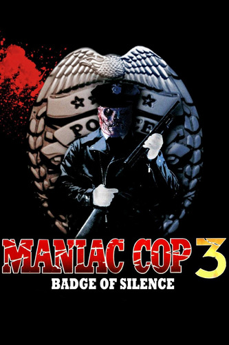Maniac Cop Trilogia Serie De Peliculas Terror Full Hd