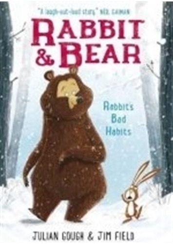 Rabbit And The Bear - Rabbit's Bad Habbits