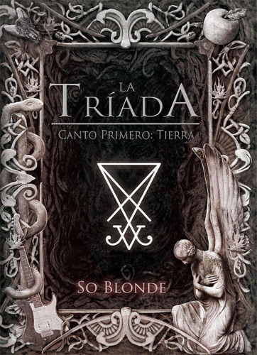 La Triada   Canto Primero  Tierra