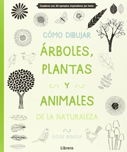 Como Dibujar Plantas Arboles Animales, Renouf, Librero