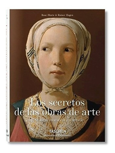 Secretos De Las Obras De Arte 100 Obras Maestras En Detalle