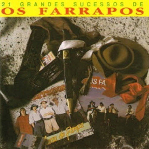 Cd - Os Farrapos - 21 Grandes Sucessos