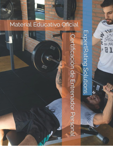 Libro: Certificación De Entrenador Personal: Material Educat