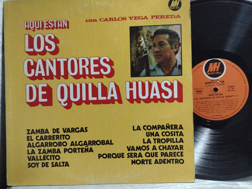 Los Cantores Del Quilla Huasi Vega Pereda Lp Vinilo 1972 Exc