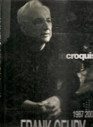 Livro Croquis Frank Gehry 1987-2003 De Editorial El Croquis